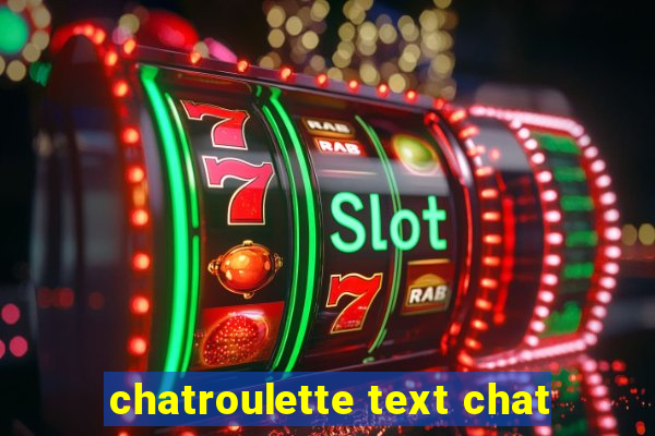 chatroulette text chat